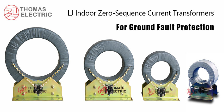 LJ 2 LJ 4 LJ 7 Indoor Zero Sequence Current Transformers show