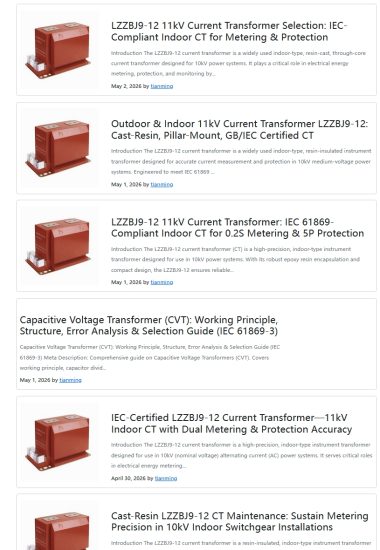 IEC-Certified LZZBJ9-12 Current Transformer—11kV Indoor CT with Dual Metering & Protection Accuracy